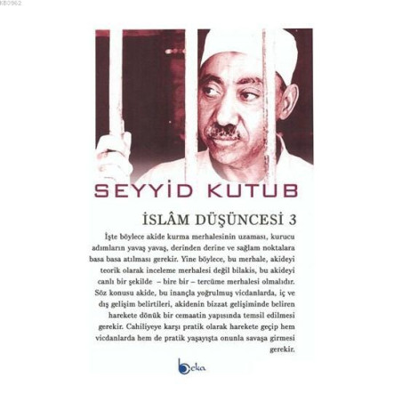 İslam Düşüncesi 3 Seyyid Kutub Beka Yayınları