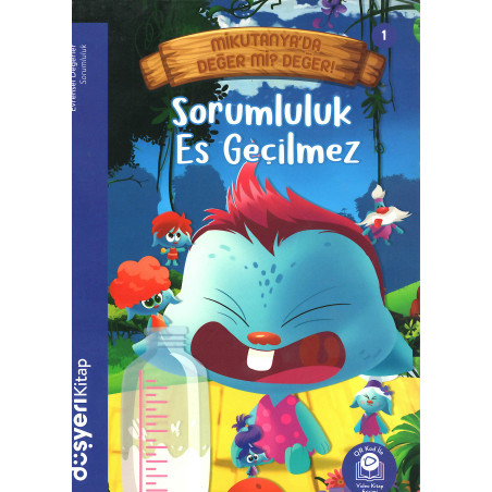 Sorumluluk Es Geçilmez  Ayşe Şule Bilgiç ten Değerler Eğitimi Kitabı